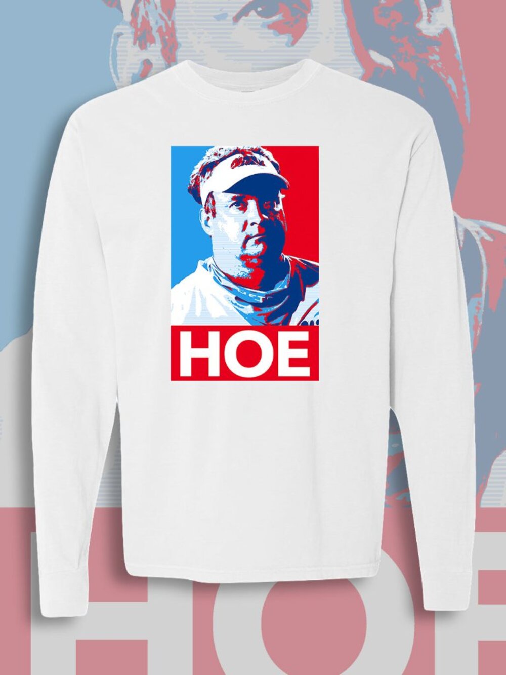 Ole Miss Lane Kiffin HOPE spoof Long Sleeve Comfort Colors® unisex t-shirt WHITE